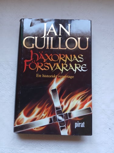 Häxornas försvarare: Ett historiskt reportage - Jan Guillou