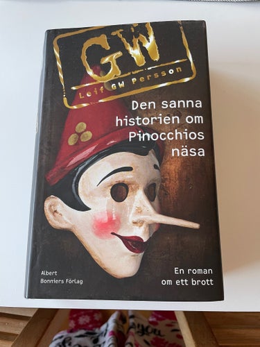 Den sanna historien om Pinocchios näsa av Leif GW Persson