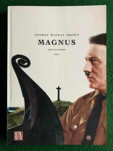 Magnus. George Mackay Brown.