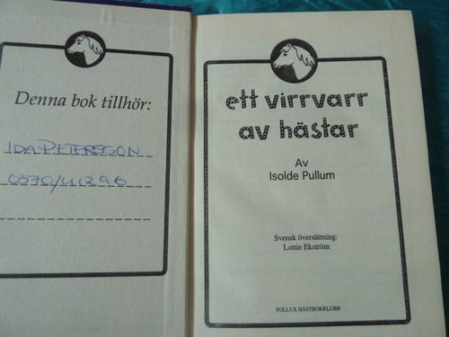 ETT VIRRVARR AV HÄSTAR, I. PULLUM, 1998, BÖCKER