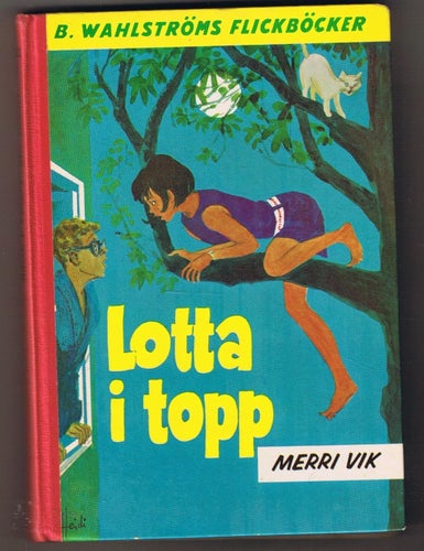 Merri Vik: Lotta i topp - 1:a upplagan!
