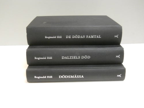 Tre böcker av Reginald Hill - DödsMässa, Dalziels Död, De dödas samtal