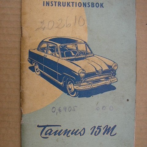 Instruktionsbok FORD Taunus 15 M