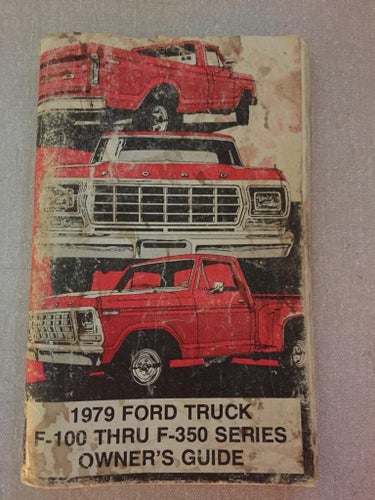1979 Ford Truck F-100 thru F-350 Owner's Guide