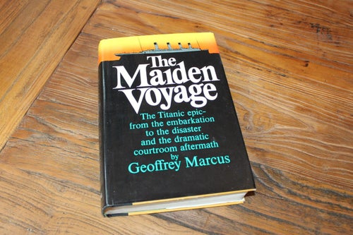 The Maiden Voyage (Titanic) (Geoffrey Marcus) 1969 1st ed inkl Deck Plan