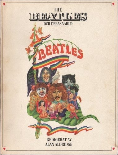 The Beatles och deras värld redigerad av Alan Aldridge