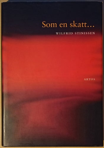 Som en skatt: predikningar / Wilfrid Stinissen