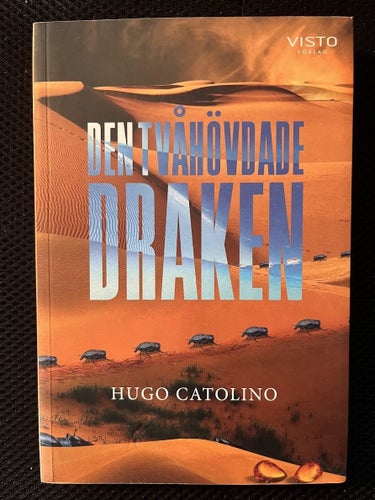 Den tvåhövdade draken. Av Hugo Catolino