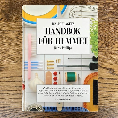 ICA-förlagets handbok för hemmet - Barty Phillips