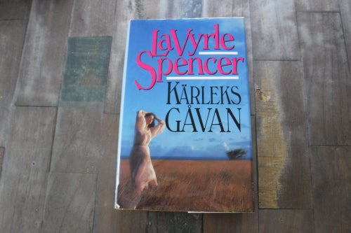 Kärlekens gåva författare LaVyrle Spencer