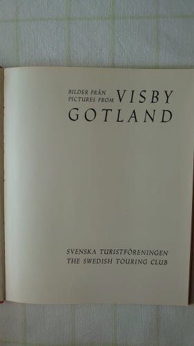 Bilder från Visby - Gotland. Svenska Turistföreningen 1947.