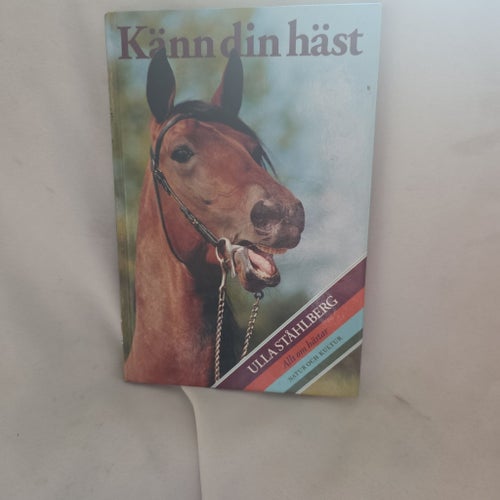 Känn din häst av Ulla Ståhlberg, 1964