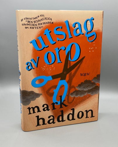 Utslag av oro av Mark Haddon (inbunden, första svenska upplagan)