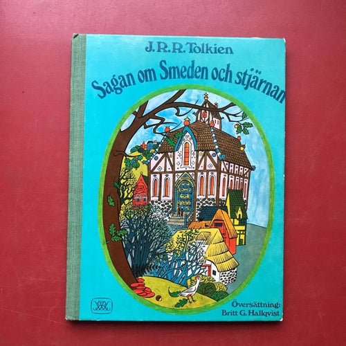 SAGAN OM SMEDEN OCH STJÄRNAN J.R.R. Tolkien 1973