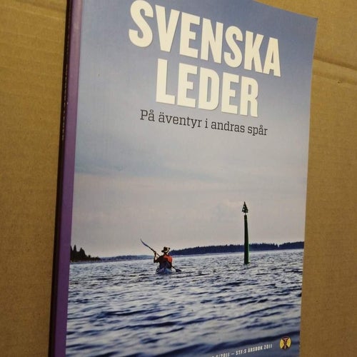 Svenska leder - På äventyr i andras spår