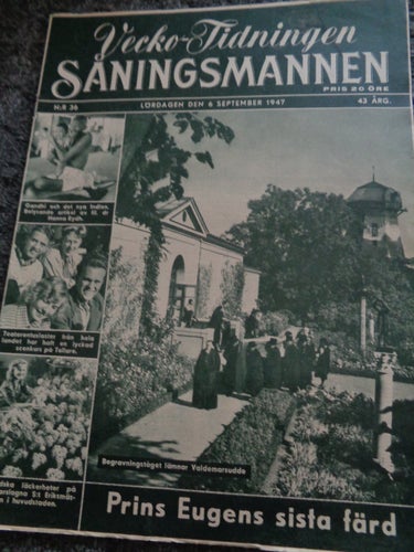 Såningsmannen nr36 1947 kungligt Prins Eugens sista färd, Gandhi Indien,