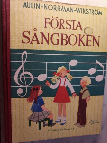 Första Sångboken 1951 Tecknare: Kerstin Frykstrand Bredd 14,5 cm/Höjd 19 cm