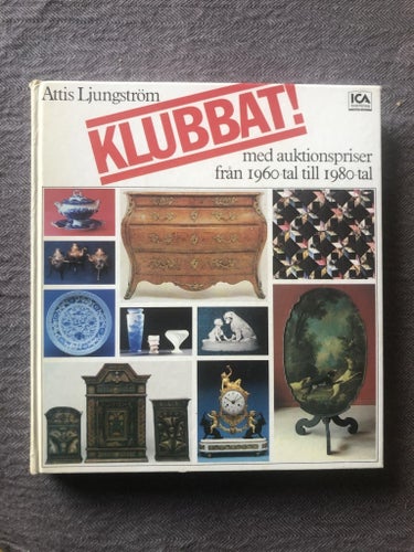 Attis Ljungström - Klubbat med auktionspriser från 1960-tal till 1980-tal (1982)