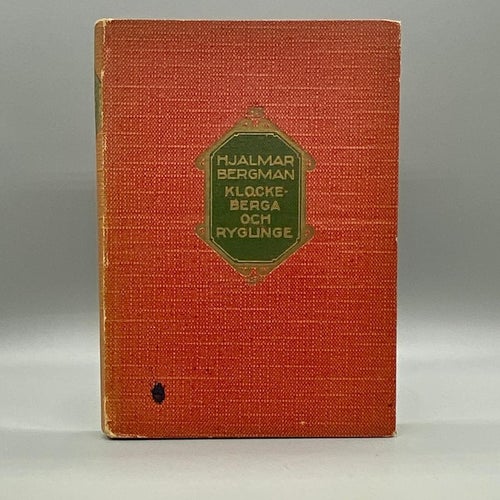 Klockeberga och Ryglinge av Hjalmar Bergman (Roman)