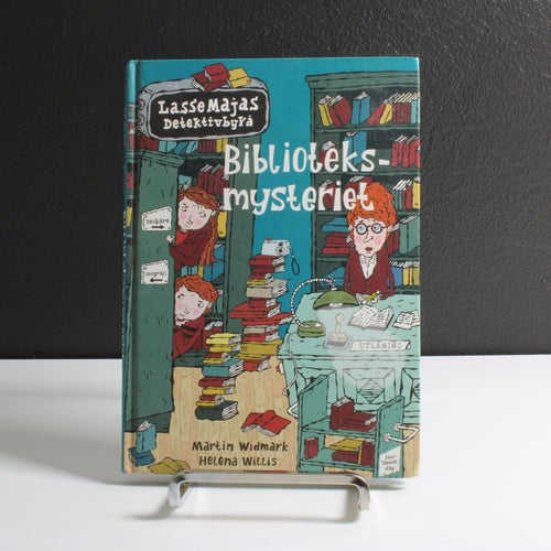 Lasse-Majas Detektivbyrå | Biblioteksmysteriet | Martin Widmark | Helena Willis