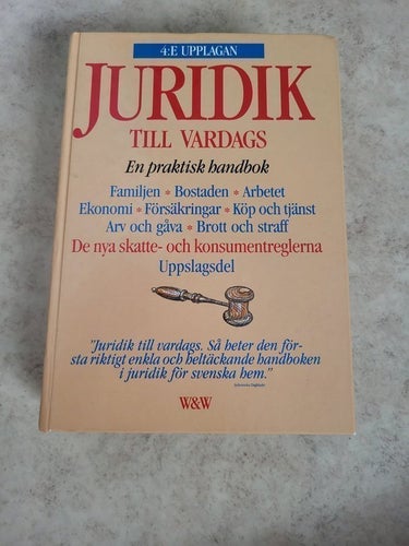 Juridik till vardags - En praktisk handbok, 4:e upplagan