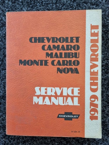 Chevrolet Camaro Malibu Monte Carlo Nova Service Manual 1979