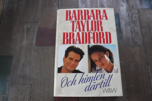 Och himlen därtill författare Barbara Taylor Bradford