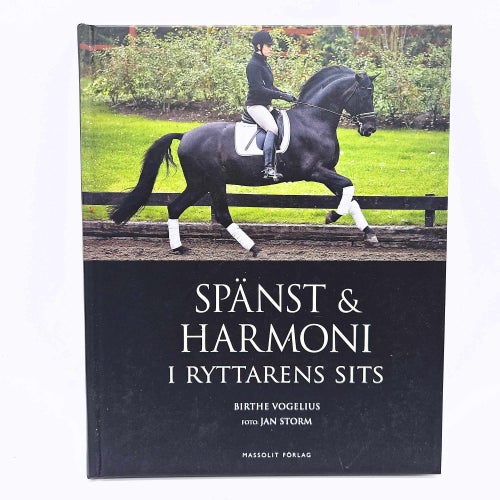 Spänst och harmoni i ryttarens sits - Birthe Vogelius