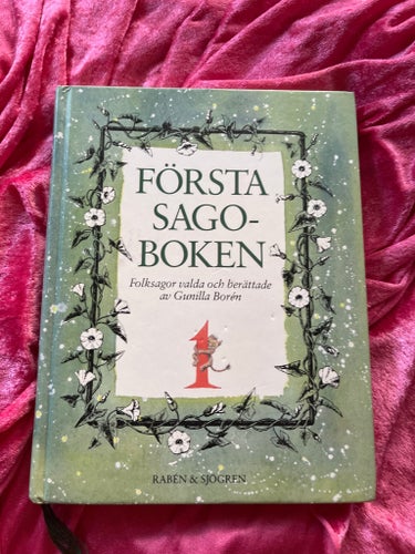 FÖRSTA SAGOBOKEN av Gunilla Borén, Rabén & Sjögren