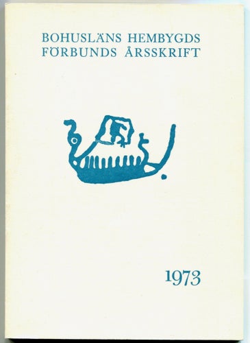 Bohusläns Hembygdsförbunds årsskrift 1973