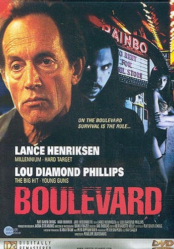 Boulevard (1994) Penelope Buitenhuis med Lance Henriksen, Lou Diamond Phillips