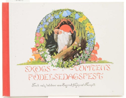 Skogs-tomtens födelsedagsfest / Sigrid Nyqvist-Thunell