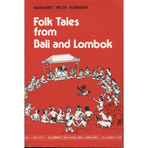 Folk Tales from Bali and Lombok