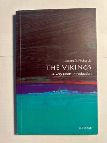 THE VIKINGS A Very Short Introduction av Julian D. Richards, 2008