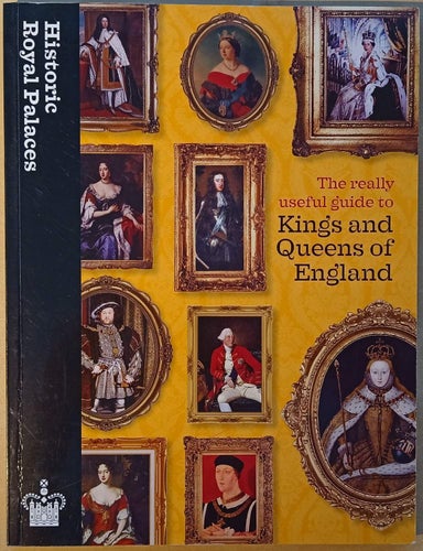 The Really Useful Guide to Kings and Queens of England / Chris Gidlow m.fl.