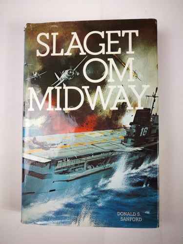 Donald S. Sanford - Slaget om Midway (WW2 1942 Japan)