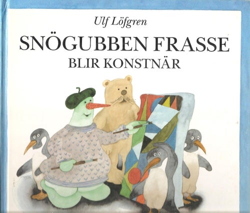 Snögubben Frasse blir konstnär