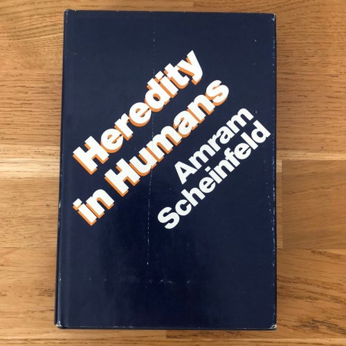 Heredity in Humans av Amram Scheinfeld. Tryckt 1972