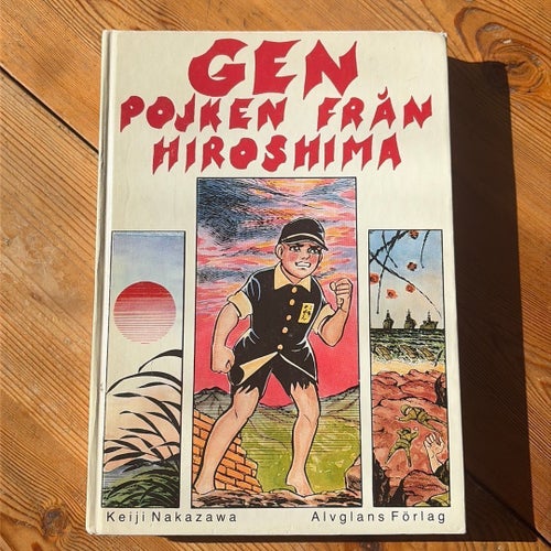 Gen: Pojken från Hiroshima - Keiji Nekazawa