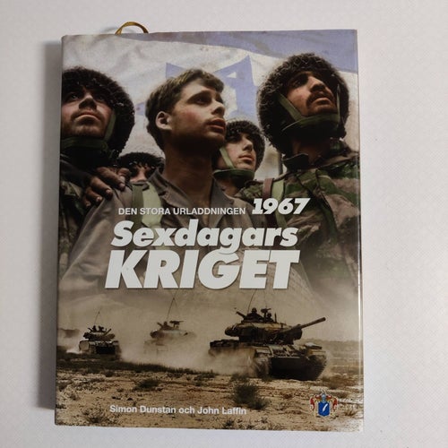 Sexdagarskriget : den stora urladdningen 1967