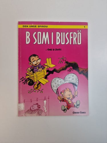 Den unge Spirou: B som i Busfrö - Tome & Janry, 1990