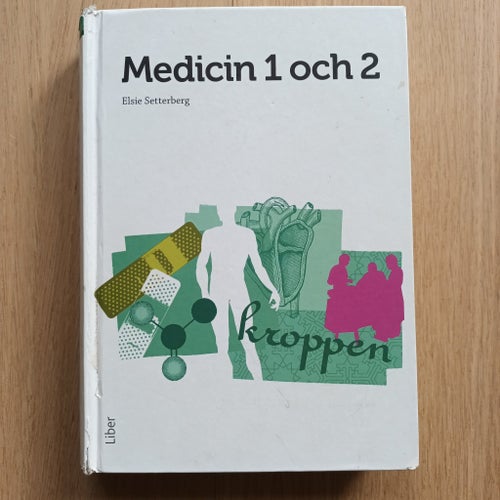 Medicin 1 och 2 – Urban Sitterberg (Liber) Vård Omsorg Komvux