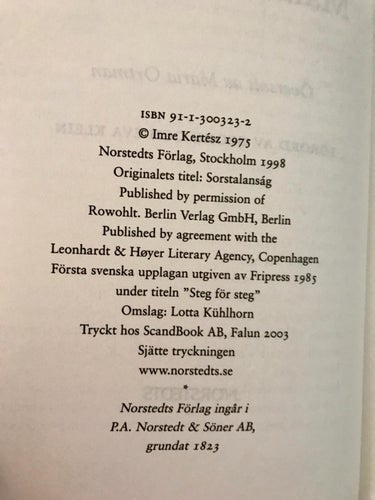MANNEN UTAN ÖDE + GALÄRDAGBOK Imre Kertész