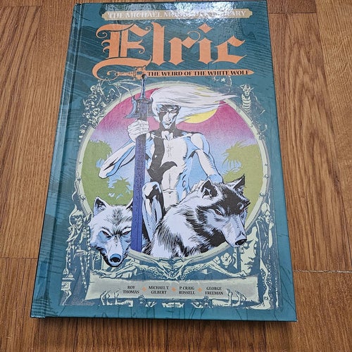 The Michael Moorcock Library - Elric vol 4: The Weird of the White Wolf (Serie)