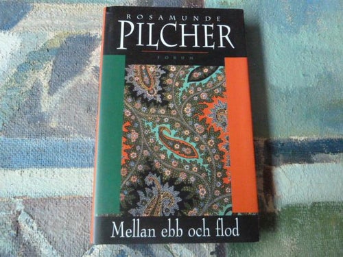 MELLAN EBB OCH FLOD,  R. PILCHER,  2001,  BÖCKER