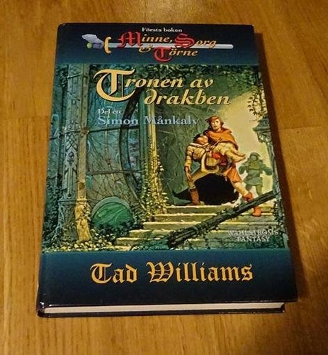 Första boken Tronen av dtakben Simon Månkalv Ted Williams