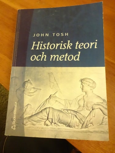 Historisk Teori och Metod John Tosh