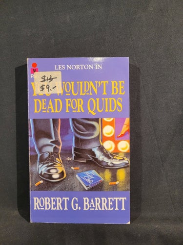 You Wouldn't Be Dead for Quids av Robert G. Barrett, 1985