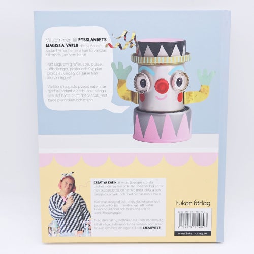 Stora pysselboken: återbruk - Karin Andersson