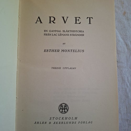 ARVET av ESTHER MONTELIUS, 1926